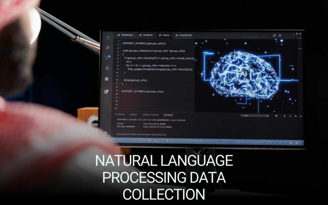 Best Practices for Effective NLP Data Collection