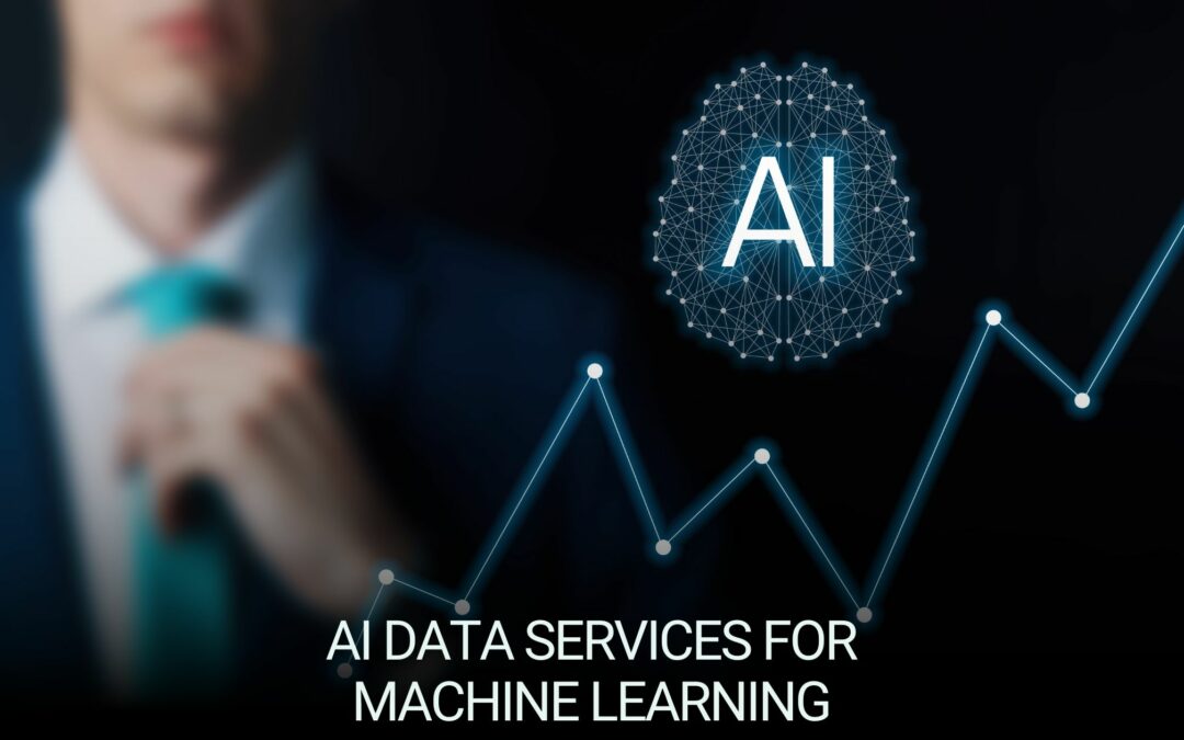 Essential AI Data Services for Machine Learning Success