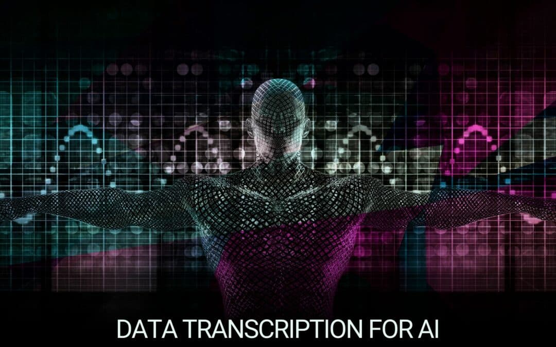 Transforming Data for AI with Expert Transcription Services